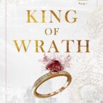 Why King of Wrath by Ana Huang Is a Must-Read: Book Review