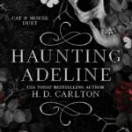 Haunting Adeline: The Book That Blends Horror with Obsession